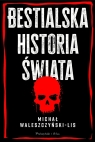  Bestialska historia świata