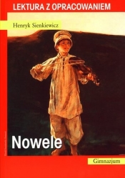 Nowele. Lektura z opracowaniem - Henryk Sienkiewicz
