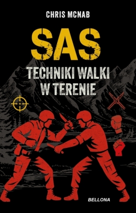 SAS. Techniki walki w terenie - Chris McNab