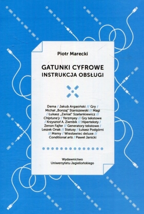 Gatunki cyfrowe. Instrukcja obsługi - Piotr Marecki