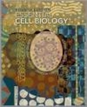 Essential Cell Biology Martin Raff, Julian Lewis, Peter Walter