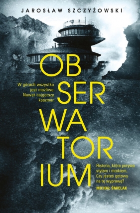 Obserwatorium. Wielkie Litery - Jarosław Szczyżowski