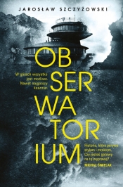 Obserwatorium. Wielkie Litery - Jarosław Szczyżowski