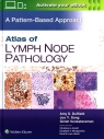 Atlas of Lymph Node Pathology A Pattern Based Approach, First edition Duffield Amy S., Song  Joo Y., Venkataraman Girish