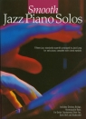 Smooth Jazz Piano Solos Fifteen jazz standards superbly arranged by Jack