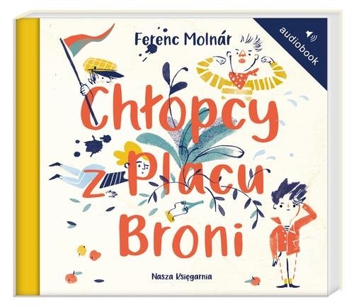 Chłopcy z Placu Broni
	 (Audiobook)