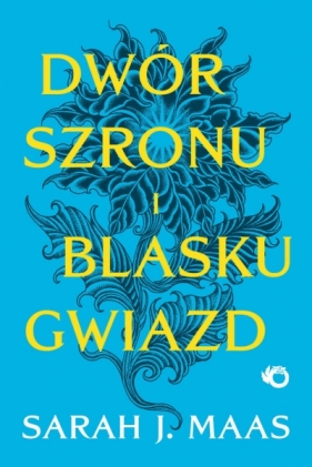 Dwór szronu i blasku gwiazd. Tom 4 - Sarah J. Maas