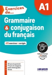 Exercices de Grammaire et conjugaison A1 + online - Opracowanie zbiorowe