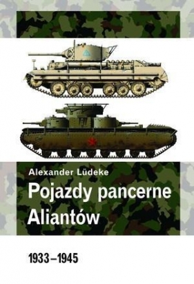 Pojazdy pancerne aliantów - Ludeke Aleksander