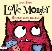 Love Monster. Potworek szuka miłości - Bright Rachel 