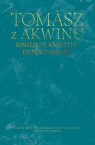  Dzieła wszystkie, t. 32, Mniejsze kwestie dyskutowane