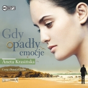 Gdy opadły emocje - Aneta Krasińska