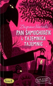 Pan Samochodzik i tajemnica tajemnic Tom 8 - Zbigniew Nienacki