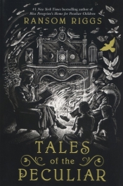 Tales of the Peculiar - Riggs Ransom