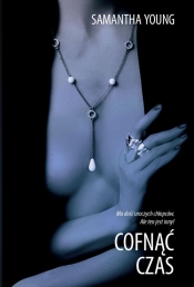Cofnąć czas - Samantha Young