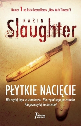 Płytkie nacięcie - Slaughter Karin<br />