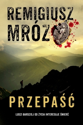Przepaść. Seria z komisarzem Forstem. Tom 7 (wydanie pocketowe) - Remigiusz Mróz