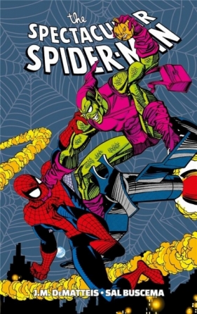 The Spectacular Spider-Man - Sal Buscema, J. M. DeMatteis