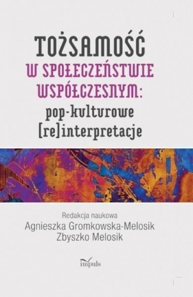 Tożsamość w społeczeństwie współczesnym