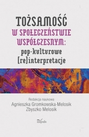 Tożsamość w społeczeństwie współczesnym