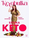 Sztuka KETO Jak schudnąć trwale i zdrowo Ketobulka (Solvita Kalugina-Bułka)