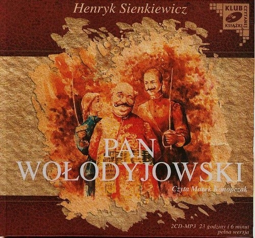 Pan Wołodyjowski
	 (Audiobook)