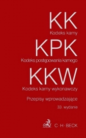 Kodeks karny Kodeks postępowania karnego Kodeks karny wykonawczy - <br />