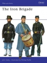 Men-at-Arms 19. The Iron Brigade Selby John