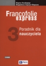 Francofolie express 3 Poradnik dla nauczyciela Boutegege Regine, Supryn-Klepcarz Magdalena