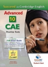 Succeed in Cambridge English Advanced 10 CAE Practice Tests Self-Study Betsis Andrew, Mamas Lawrence