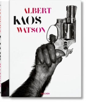Albert Watson. Kaos - Opracowanie zbiorowe