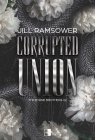 The Byrne Brothers T.2 Corrupted Union Jill Ramsower