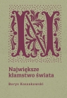 Największe kłamstwo świata Borys Kossakowski