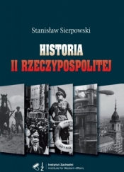 Historia II Rzeczpospolitej - Stanisław Sierpowski