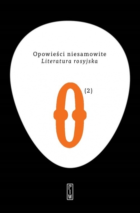 Opowieści niesamowite 2. Literatura rosyjska - Opracowanie zbiorowe