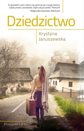 Dziedzictwo - Krystyna Januszewska