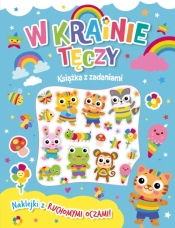 W krainie tęczy. Książka z zadaniami - Opracowanie zbiorowe