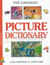 Longman Picture Dictionary - Julie Ashworth, John Clark