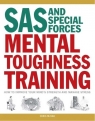 SAS and Special Forces Mental Toughness Training Chris McNab