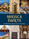 Miejsca święte Opracowanie zbiorowe