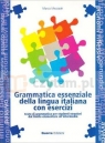 Grammatica essenziale della lingua italiana con esercizi. PB