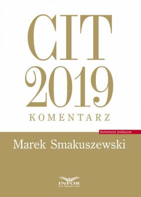 CIT 2019 Komentarz - Smakuszewski Marek