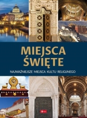 Miejsca święte - Opracowanie zbiorowe