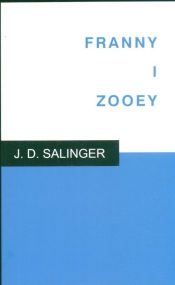 Franny i Zooey - J.D. Salinger