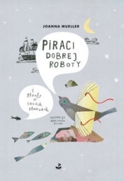 Piraci dobrej roboty (Uszkodzona okładka) - Joanna Mueller