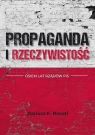  Propaganda i rzeczywistość. Osiem lat rządów PiS