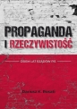 Propaganda i rzeczywistość. Osiem lat rządów PiS - Dariusz K. Rosati