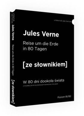 W 80 dni dookoła świata wersja niemiecka ze słownikiem - Juliusz Verne