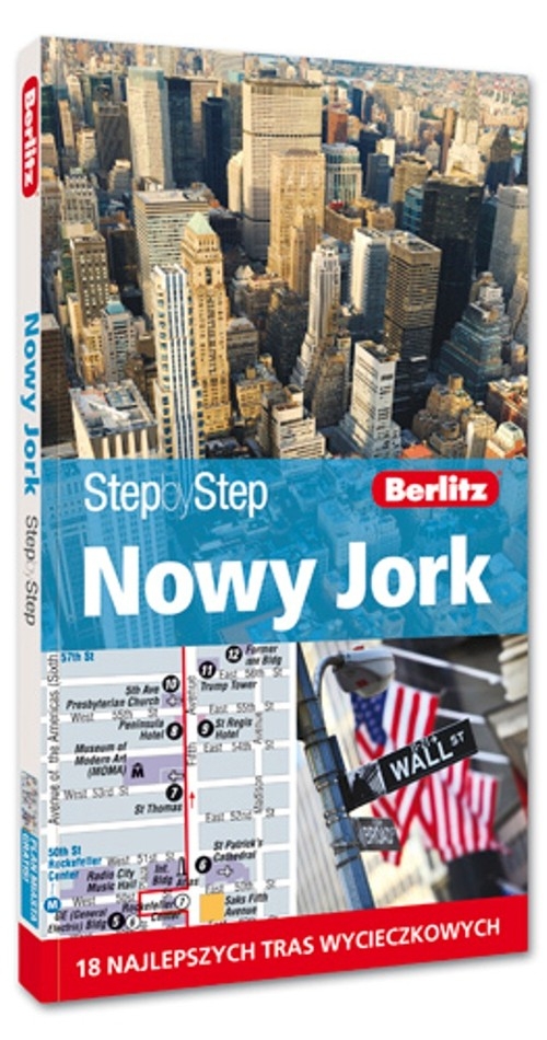 Nowy Jork. Przewodnik Step by Step + plan Nowego Jorku