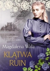 Klątwa ruin - Wala Magdalena